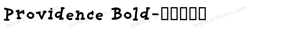 Providence Bold字体转换